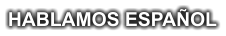 HABLAMOS ESPAÑOL